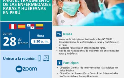 IV Seminario Internacional. Avances y desafíos para el tratamiento de las Enfermedades Raras en Perú